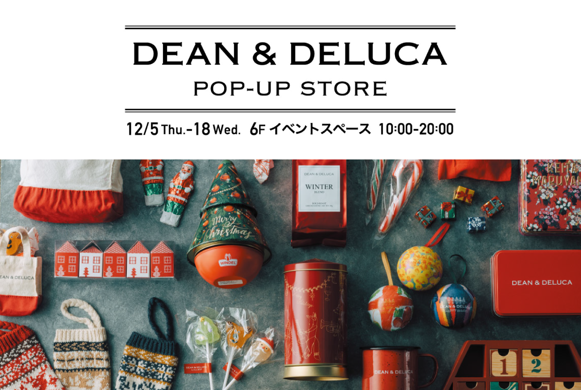 DEAN&DELUCApop up store