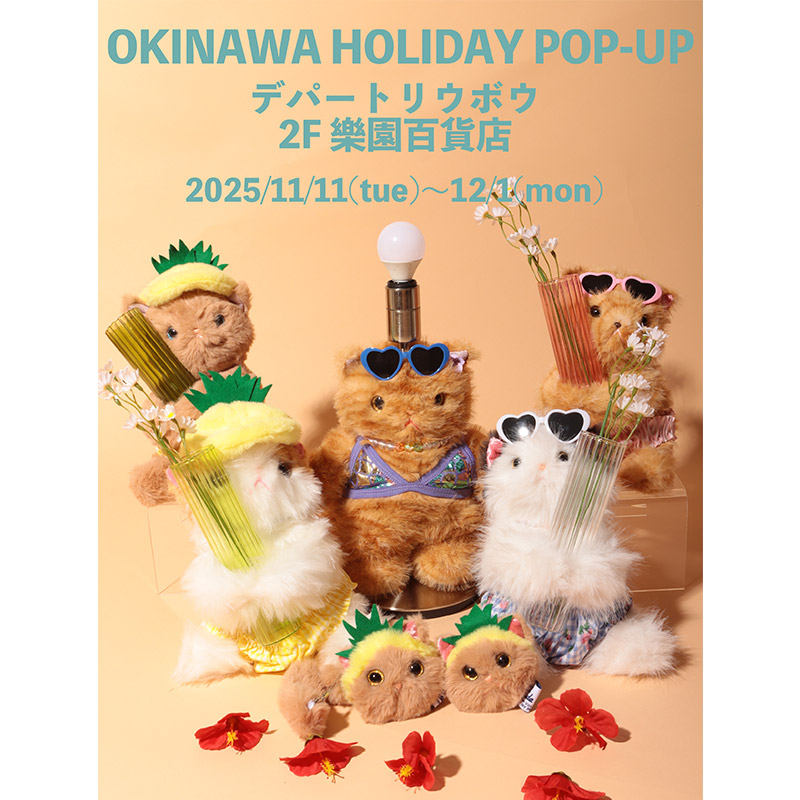 OKINAWA HOLIDAY POP-UP